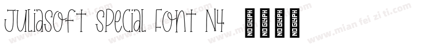 JuliaSoft Special Font N4字体转换